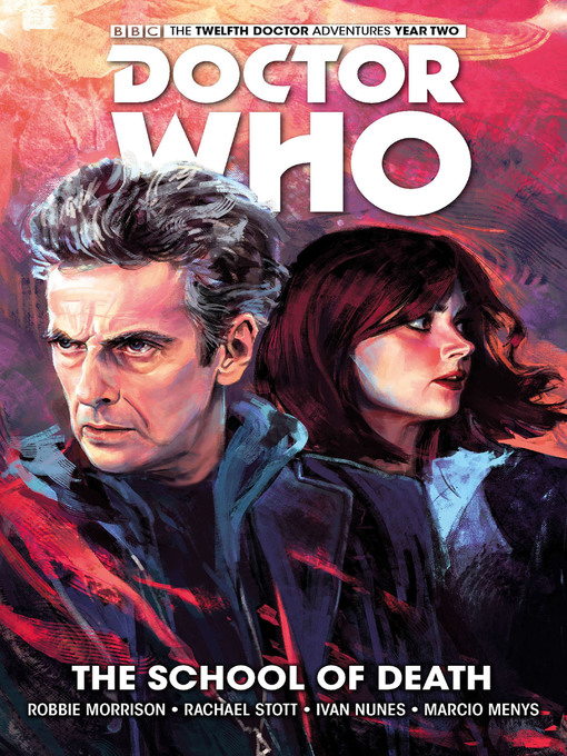 Title details for Doctor Who: The Twelfth Doctor, Year Two (2016), Volume 1 by Robbie Morrison - Available